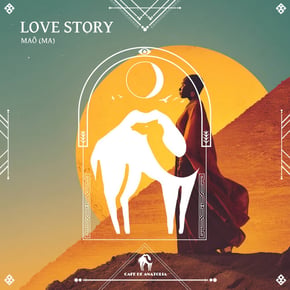 Love Story by Tengu, MAÕ (MA) & Cafe De Anatolia Cover Art