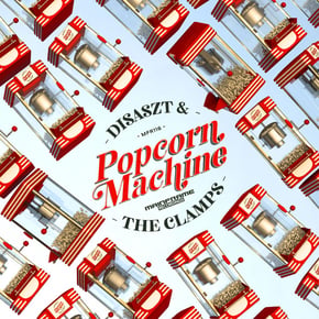 Popcorn Machine by Disaszt & The Clamps Cover Art