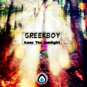 Keep The Sunlight Ep by Eschaton & Greekboy Cover Art