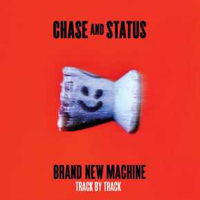 Brand New Machine (Track By Track) by Chase & Status Cover Art