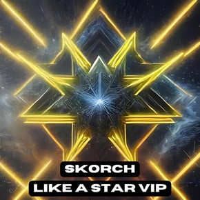Like A Star (VIP) by Skorch Cover Art