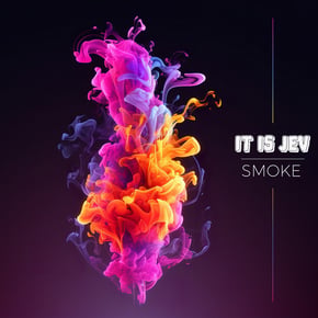Smoke by it is Jev Cover Art