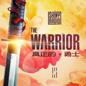The Warrior by Shiny Radio Cover Art
