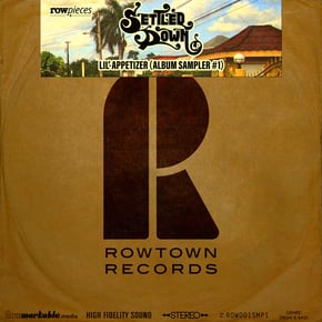 Settled Down LP - Lil‘ Appetizer (Album Sampler #1) by Rowpieces Cover Art