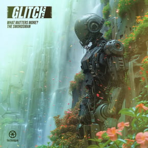 What Matters More? / The Swordsman by Glitch City Cover Art