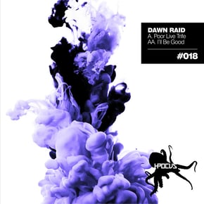 Poor Live Trife / I'll Be Good by Dawn Raid Cover Art