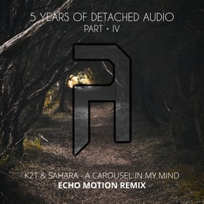 A Carousel In My Mind (Echo Motion Remix) by K2T Cover Art