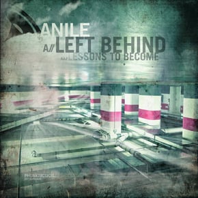 Left Behind / Lessons To Become by Anile Cover Art