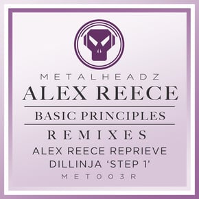 Basic Principles (Alex Reece Reprieve) / Basic Principles (Dillinja 'Step 1') [2015 Remasters] by Alex Reece Cover Art