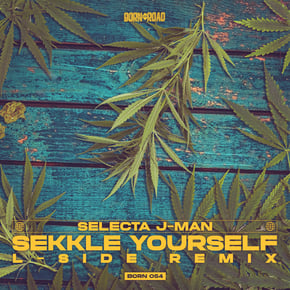 Sekkle Yourself by Selecta J-Man & L-Side Cover Art