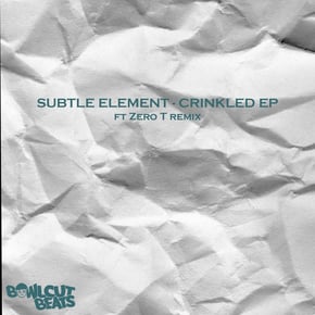 Crinkled EP by Subtle Element & Zero T Cover Art