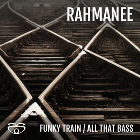 Funky Train / All That Bass by Rahmanee Cover Art