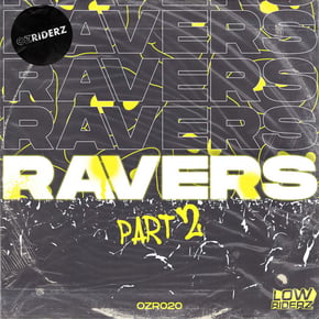 Ravers pt.2 by Lowriderz Cover Art