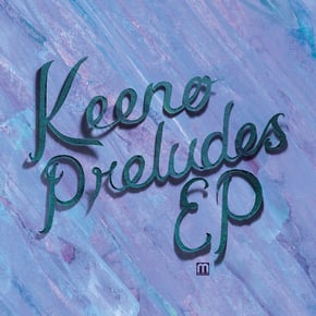 Preludes - EP by Keeno Cover Art