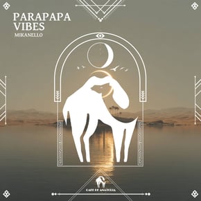 Parapapa Vibes by Tengu, Mikanello & Cafe De Anatolia Cover Art