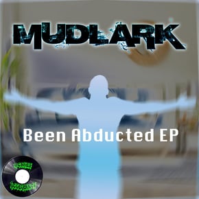 BEEN ABDUCTED EP by Mudlark Cover Art
