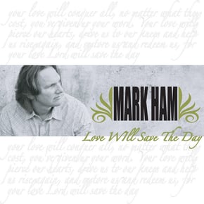 Love Will Save The Day by Mark Ham Cover Art