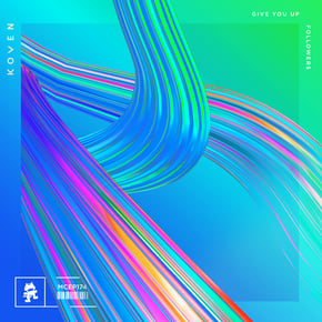 Give You Up / Followers by Koven Cover Art