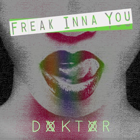 Freak Inna You by Benny Page & Doktor Cover Art