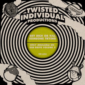 Get Rich or Kill Someone Trying by Twisted Individual Cover Art