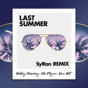 Last Summer (SyRan Remix) by SyRan Cover Art