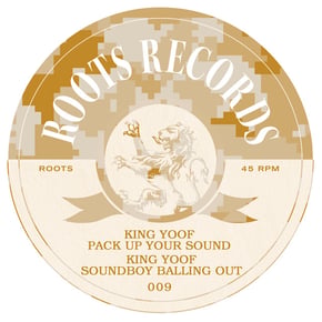 Pack Up Your Sound / Soundboy Balling Out by King Yoof Cover Art