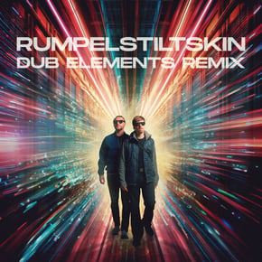 Rumpelstiltskin (Dub Elements Remix) by Neonlight & Dub Elements Cover Art