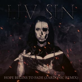 Hope Begins to Fade (Zardonic Remix) by Zardonic & Liv Sin Cover Art