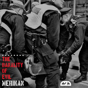 Banality Of Evil EP by Merikan Cover Art