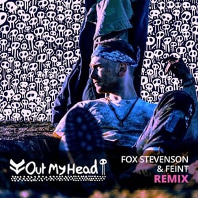 Out My Head (Fox Stevenson & Feint Remix) by Fox Stevenson & Feint Cover Art