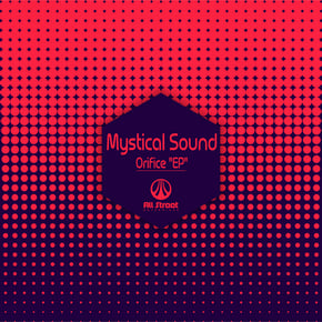 Orifice "EP" by Mystical Sound Cover Art