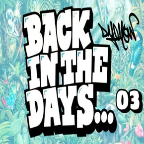 back in the days 03 by Dijeyow Cover Art