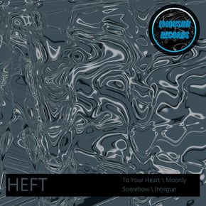 To Your Heart EP by HEFT Cover Art