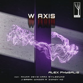 W axis by Alex Physalis Cover Art
