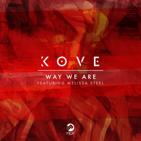 Way We Are (Remixes) by Kove Cover Art