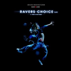 Ravers Choice Vip by Isaac Maya & Brian Brainstorm Cover Art