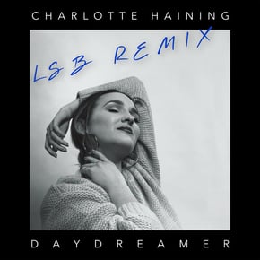Daydreamer (LSB Remix) by Hybrid Minds, Charlotte Haining & LSB Cover Art