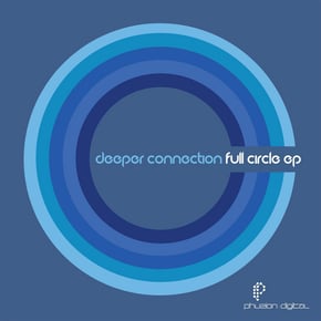 Full Circle EP by Deeper Connection Cover Art