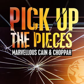 Pick up the Pieces by Marvellous Cain Cover Art