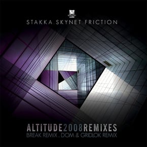 Altitude 2008 Remixes by Stakka, Friction & Skynet Cover Art