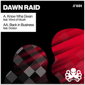 Know Wha Gwan / Back in Business by Dawn Raid Cover Art