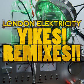 Yikes! Remixes!! by London Elektricity Cover Art