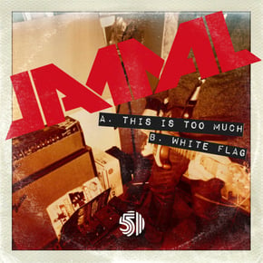 This Is Too Much / White Flag - Single by Jamal Cover Art