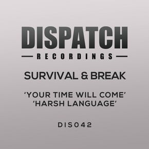 Your Time Will Come / Harsh Language by Survival Cover Art