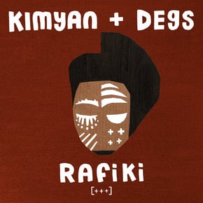 Rafiki by Degs & Kimyan Cover Art