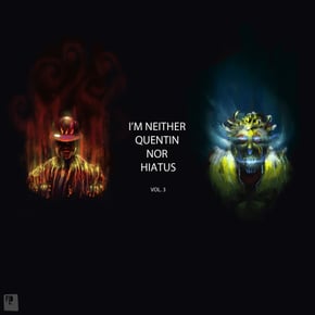 I'm Neither Quentin Nor Hiatus, Vol. 3 by Quentin Hiatus Cover Art