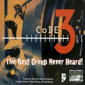 The Best Group Never Heard by Code 3 Cover Art