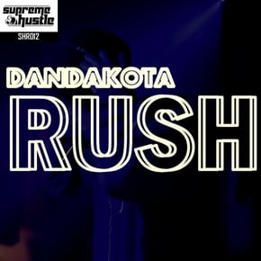 Rush EP by Dan Dakota Cover Art