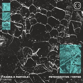 Psychoactive / Tinted by Kasra & Particle Cover Art