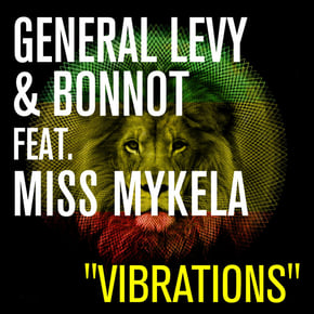 Vibrations (feat. Miss Mykela) by General Levy & Bonnot Cover Art